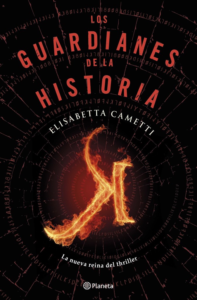 K_LOS GUARDIANES DE LA HISTORIA_CAMETTI_PLANETA